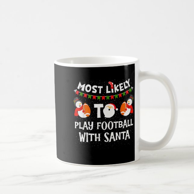 Most Likely To Play Hockey With Santa Christmas  Coffee Mug (Right)
