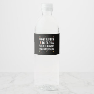 Most Likely To Play Video Game On Christmas Gaming Water Bottle Label