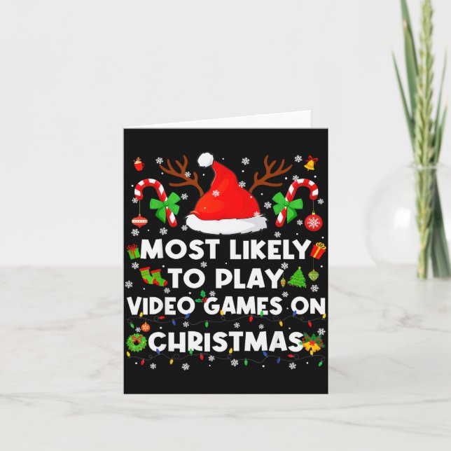 Most Likely To Play Video Game On Pjs Christmas Xm Card (Front)