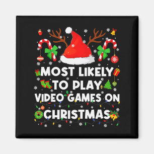 Most Likely To Play Video Game On Pjs Christmas Xm Magnet