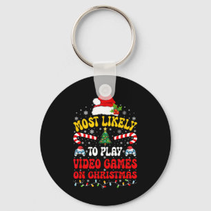 Most Likely To Play Video Games Funny Gamer Christ Keychain