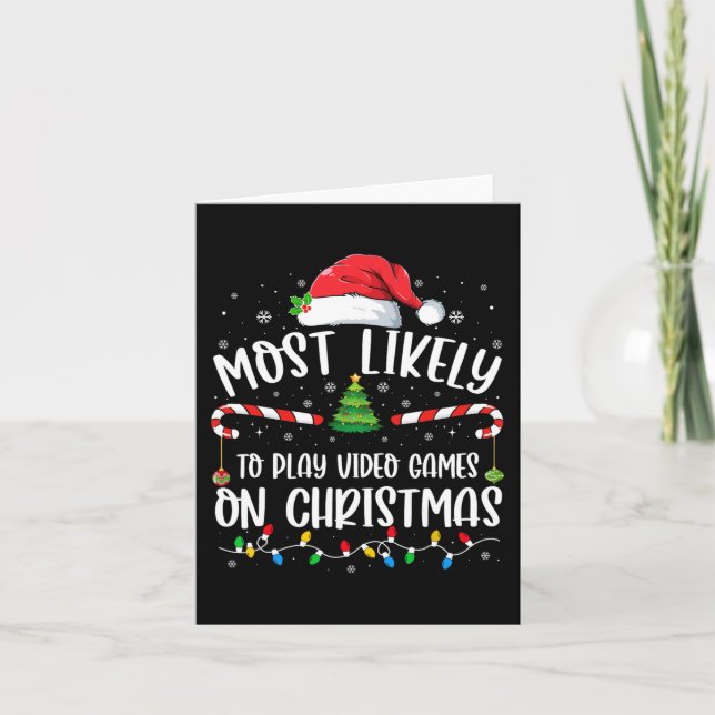 Most Likely To Play Video Games on Christmas Famil Card (Front)