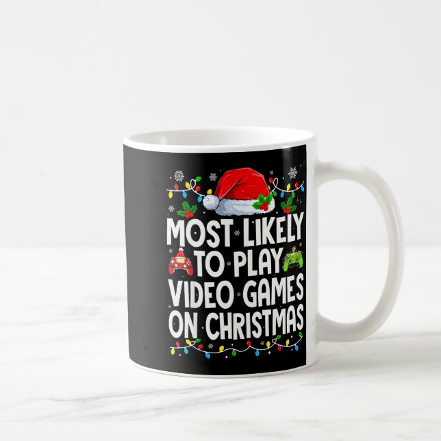 Most Likely To Play Video Games On Christmas Match Coffee Mug (Right)