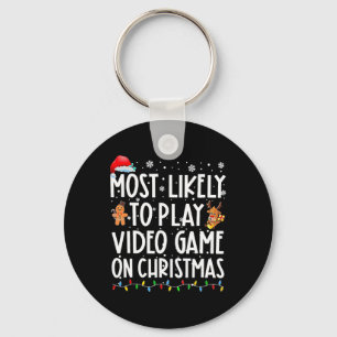 Most Likely To Play Video Games On Christmas Xmas Keychain