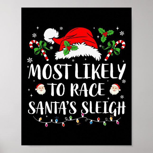 Most Likely To Race Santa's Sleigh Christmas Match Poster (Front)