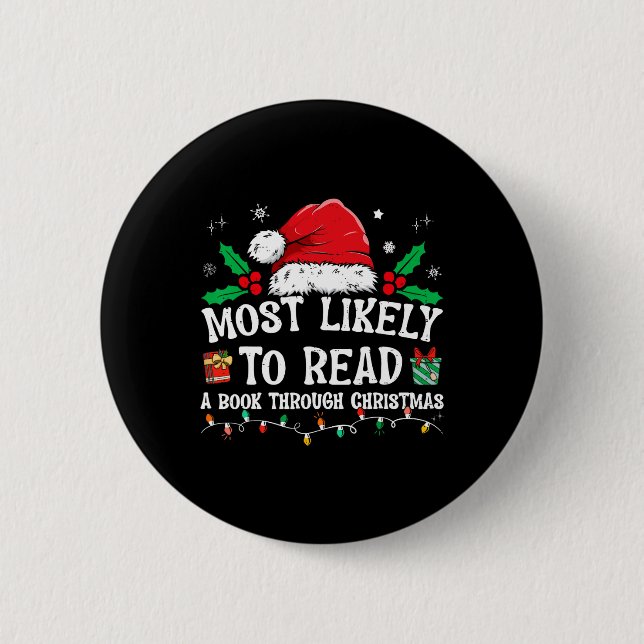 Most Likely To Read A Book Matching Family Christm Button (Front)