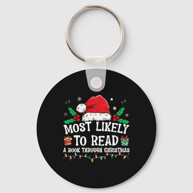Most Likely To Read A Book Matching Family Christm Keychain (Front)