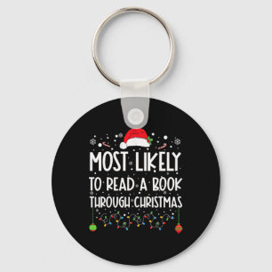 Most Likely To Read A Book Matching Family Christm Keychain