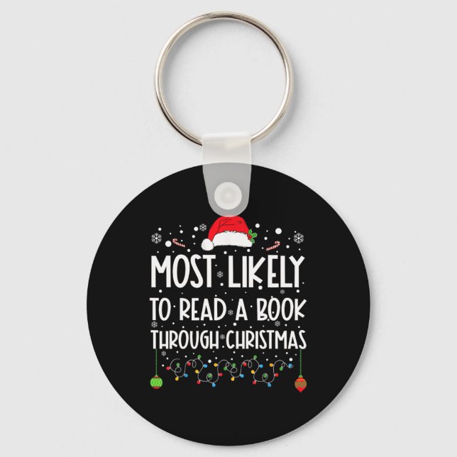 Most Likely To Read A Book Matching Family Christm Keychain (Front)