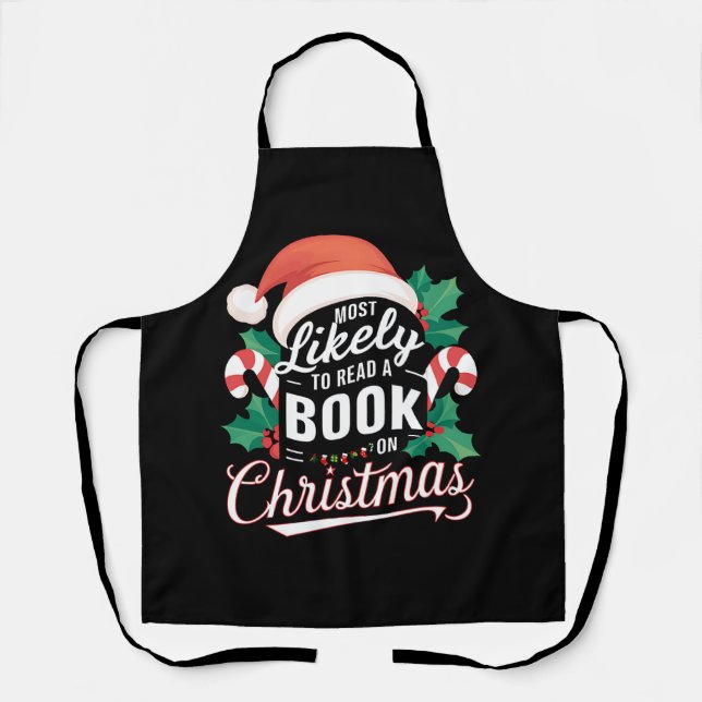 Most Likely To Read A Book On Christmas Apron (Front)