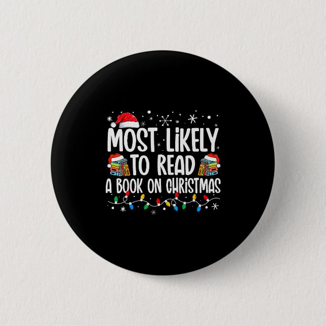 Most Likely To Read A Book On Christmas Matching F Button (Front)