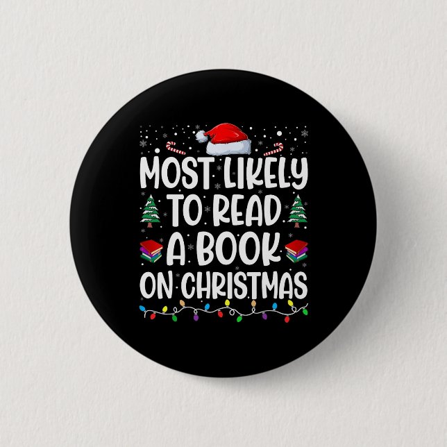 Most Likely To Read A Book On Christmas Matching F Button (Front)