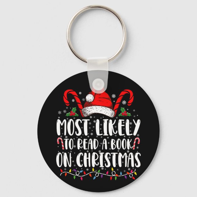 Most Likely To Read A Book On Christmas Matching  Keychain (Front)