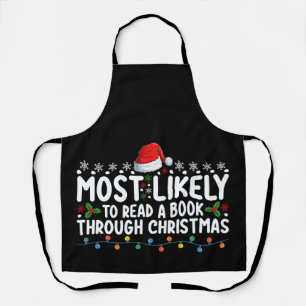 Most Likely To Read A Book Through Christmas Apron