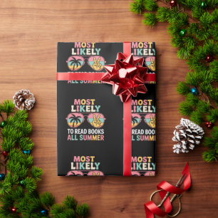 Most Likely To Read Books All Summer Teacher Gift Wrapping Paper