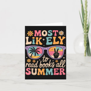 Most Likely To Read Books Summer Teacher Student Card