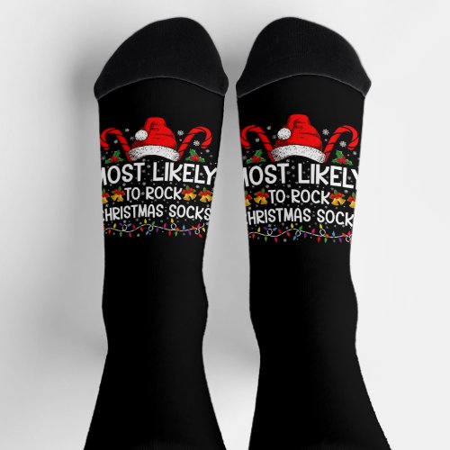 Most Likely To Rock Christmas Socks Funny Xmas