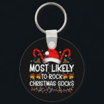 Most Likely To Rock Christmas Socks Funny Xmas Keychain<br><div class="desc">Most Likely To Rock Christmas Socks Funny Xmas</div>