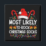 Most Likely To Rock Christmas Socks Funny Xmas Magnet<br><div class="desc">Most Likely To Rock Christmas Socks Funny Xmas</div>