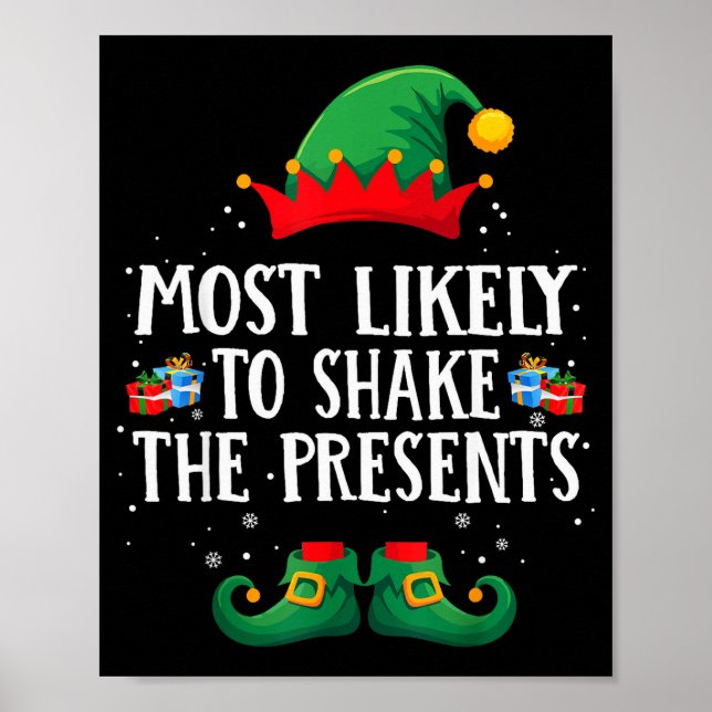 Most Likely To Shake The Matching Christmas Elf  Poster (Front)