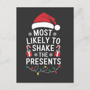 Most Likely To Shake The Presents Christmas Invitation Postcard