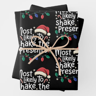 Most Likely To Shake The Presents Christmas Xmas Wrapping Paper Sheets