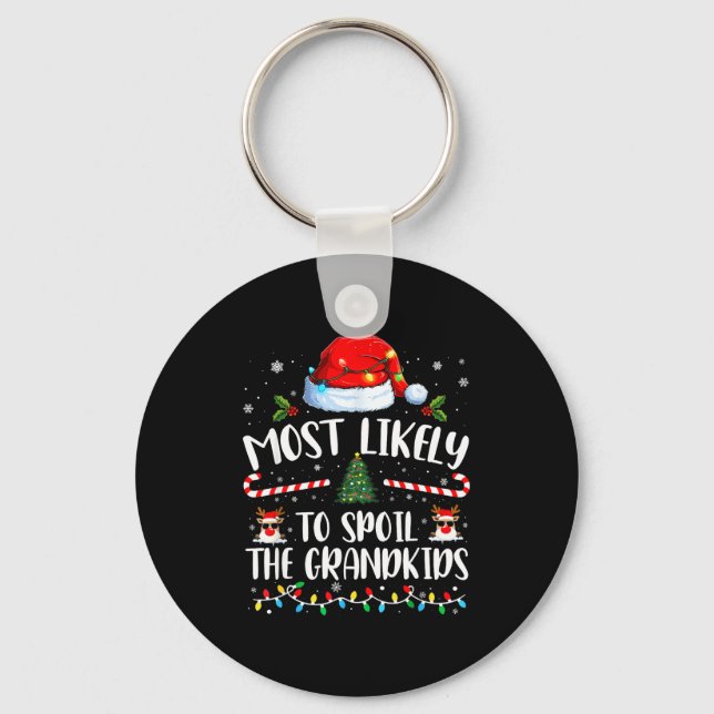 Most Likely To Sil The Grandkids Family Matching C Keychain (Front)