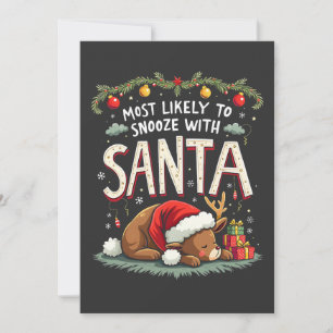 Most Likely to Snooze with Santa Sleepy Reindeer Invitation