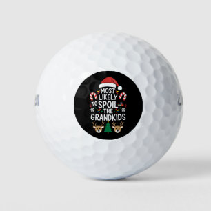 Most Likely To Spoil The Grandkids Family Joke  Golf Balls
