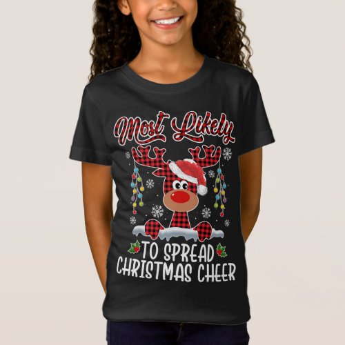 Most Likely To Spread Christmas Cheer Santa Hat Xm T_Shirt