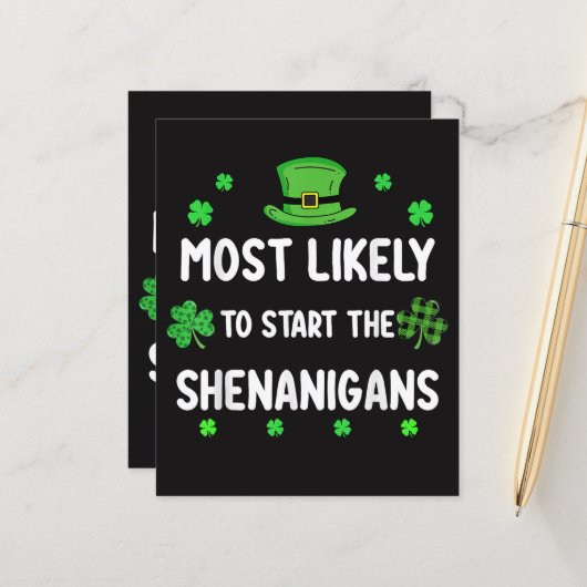 Most Likely to Start The Shenanigan (Front/Back In Situ)
