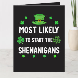 Most Likely to Start The Shenanigan Thank You Card