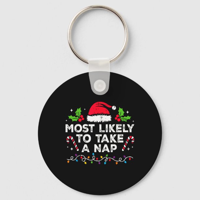 Most Likely To Take A Nap Family Christmas Matchin Keychain (Front)