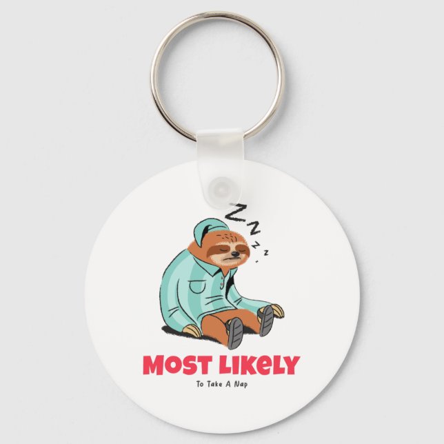Most Likely To Take A Nap Keychain (Front)