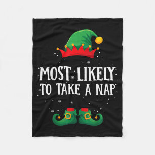 Most Likely To Take A Nap Matching Christmas Elf Fleece Blanket
