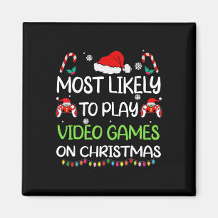 Most Likely To Video Games Christmas Family Gamer Magnet
