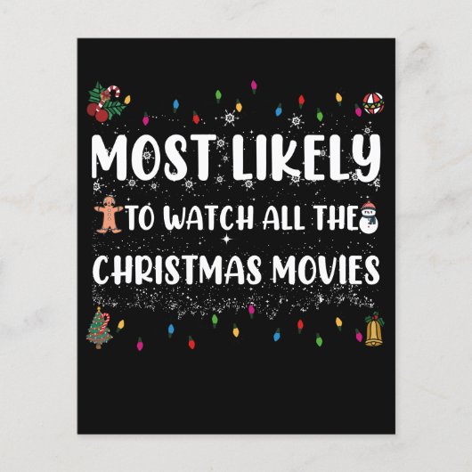 Most Likely To Watch All The Christmas Movies (Front)