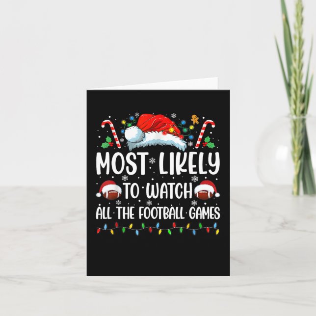 Most Likely To Watch All The Football Games Christ Card (Front)