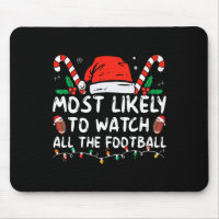 Most Likely To Watch All The Football Games Christ