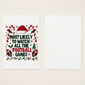 Most Likely to Watch All the Football Games Ugly  (Front & Back)