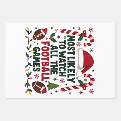 Most Likely to Watch All the Football Games Ugly  Wrapping Paper Sheets