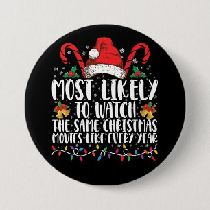 Most Likely to Watch The Same Christmas Movies  Button
