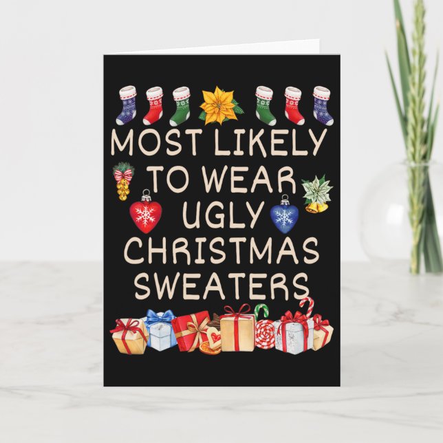 Most Likely To Wear Ugly Christmas Sweaters Matchi Card (Front)