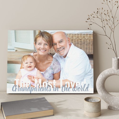 Most Loved Grandparents in the World Photo Wrapped Canvas Print