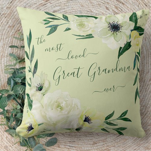 Most Loved Great Grandma Ever Watercolor Wild Rose Throw Pillow