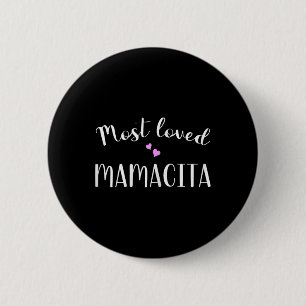 Most Loved Mamacita Cute Hearts Button