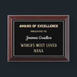 Most loved Nana Award Plaque<br><div class="desc">An award above all others for the best nana ever! Personalize with name and nickname to create a special gift.</div>