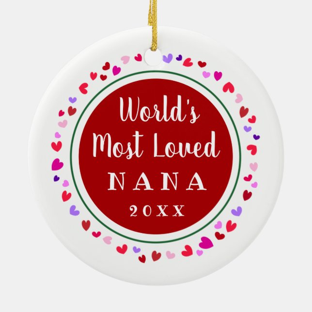 Most Loved Nana, Mimi or Any Christmas Gift Ceramic Ornament (Back)