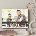 Most Loved Papa in the World Photo Wrapped Canvas Print<br><div class="desc">Create your own modern custom wrapped canvas with one of your favorite photos. The modern oversized typography is fully editable and currently reads "The Most Loved Papa in the world". The photo template is ready for you to add your picture,  which is displayed in landscape format.</div>