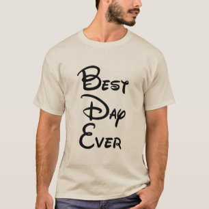 Most Magical Day Best Day Ever T-Shirt